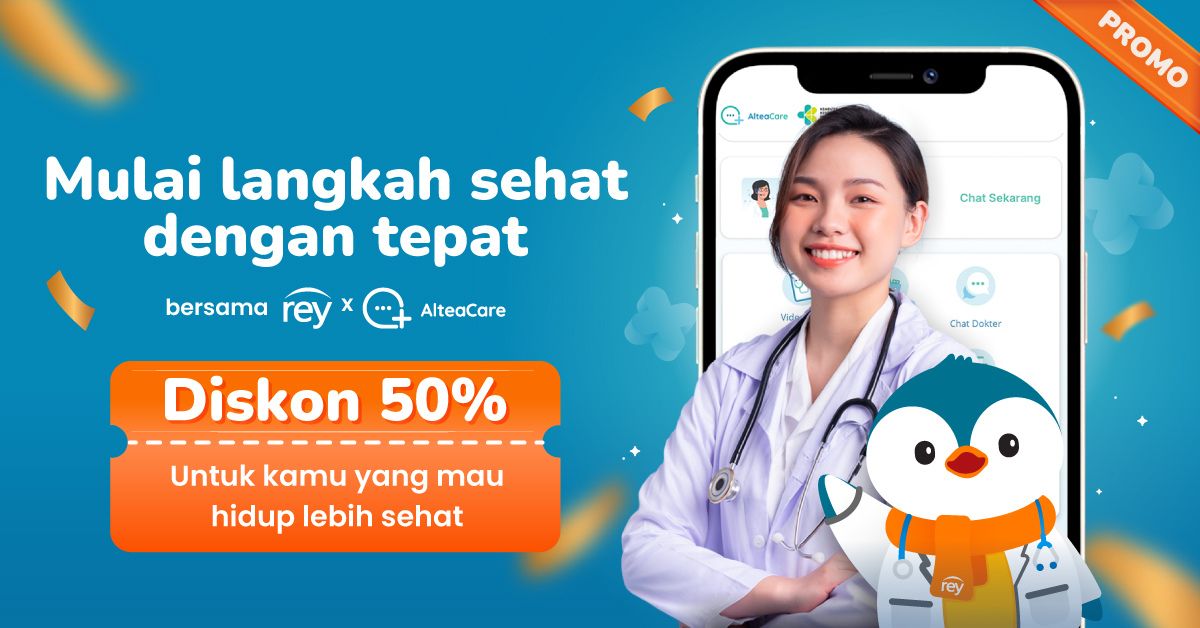 [Rey x AlteaCare] Sakit Gak Worry, Chat Dokter Tiap Hari!