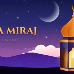 Sejarah Isra Miraj: Perjalanan Spiritual Nabi Muhammad SAW